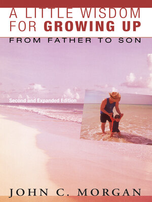 cover image of A Little Wisdom for Growing Up, Second and Expanded Edition